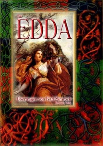 Die Edda: Die Götter- und Heldenlieder der Germanen - Nach der Handschrift des Brynjolfur Sveinsson